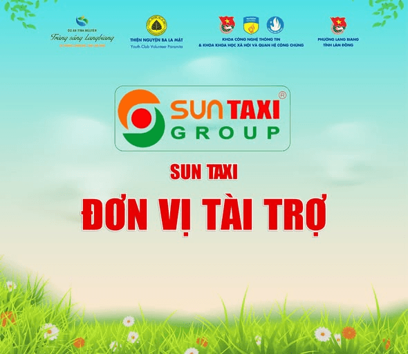 Trân trọng cảm ơn Sun Taxi – Đơn vị tài trợ dự án "Trăng Sáng Langbiang"
