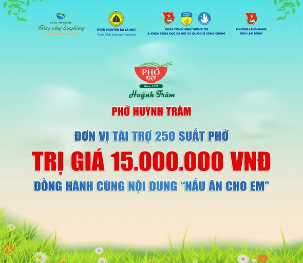 Trân trọng cảm ơn Phở Huỳnh Trâm - Đơn vị tài trợ dự án "Trăng Sáng Langbiang"